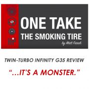 Twin-Turbo Infinity G35 - One Take